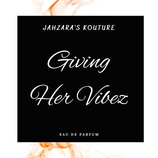 Giving Her Vibez