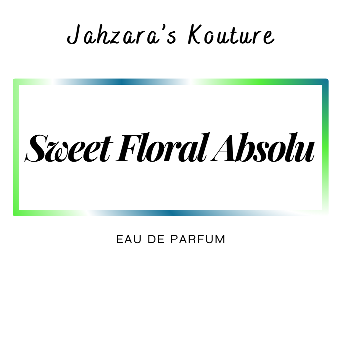 Sweet Floral Absolu