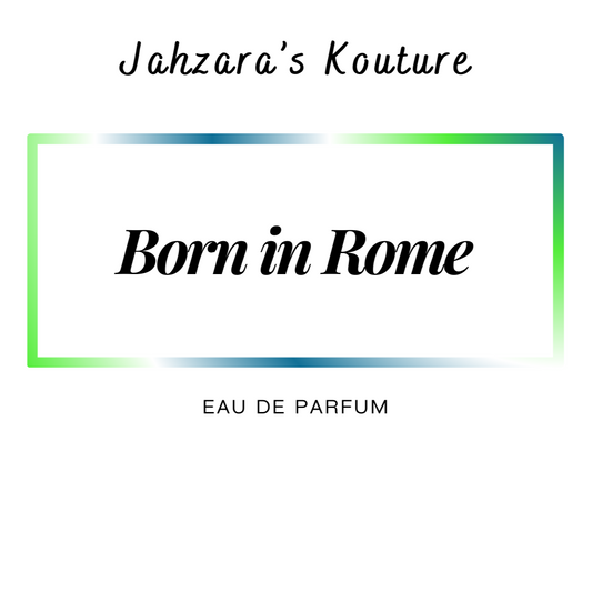 Born in Rome