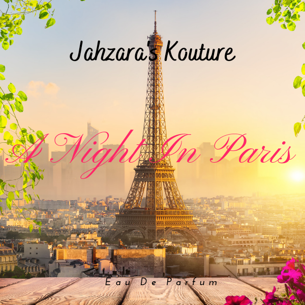 A Night In Paris- Perfume