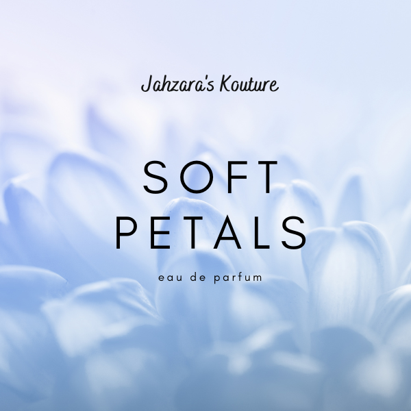 Soft Petals- Perfume